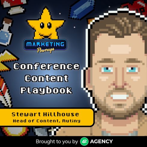 Stewart Hillhouse's conference content playbook